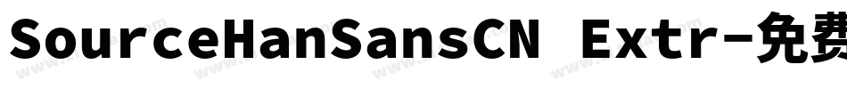 SourceHanSansCN Extr字体转换